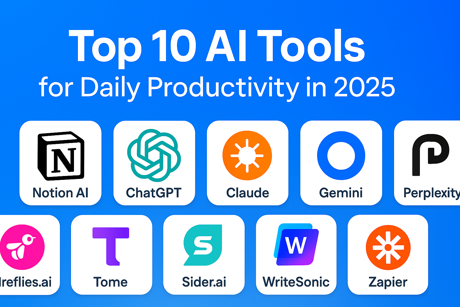 Must-Have AI Tools for 2025: Top 10 Productivity Boosters Tested!